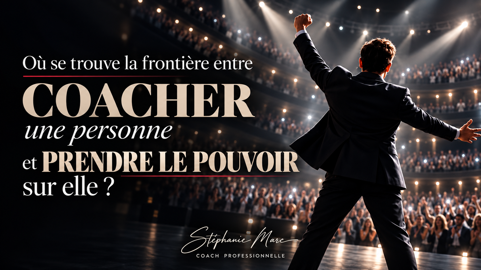Où se trouve la frontière entre coacher une personne et prendre le pouvoir sur elle ?