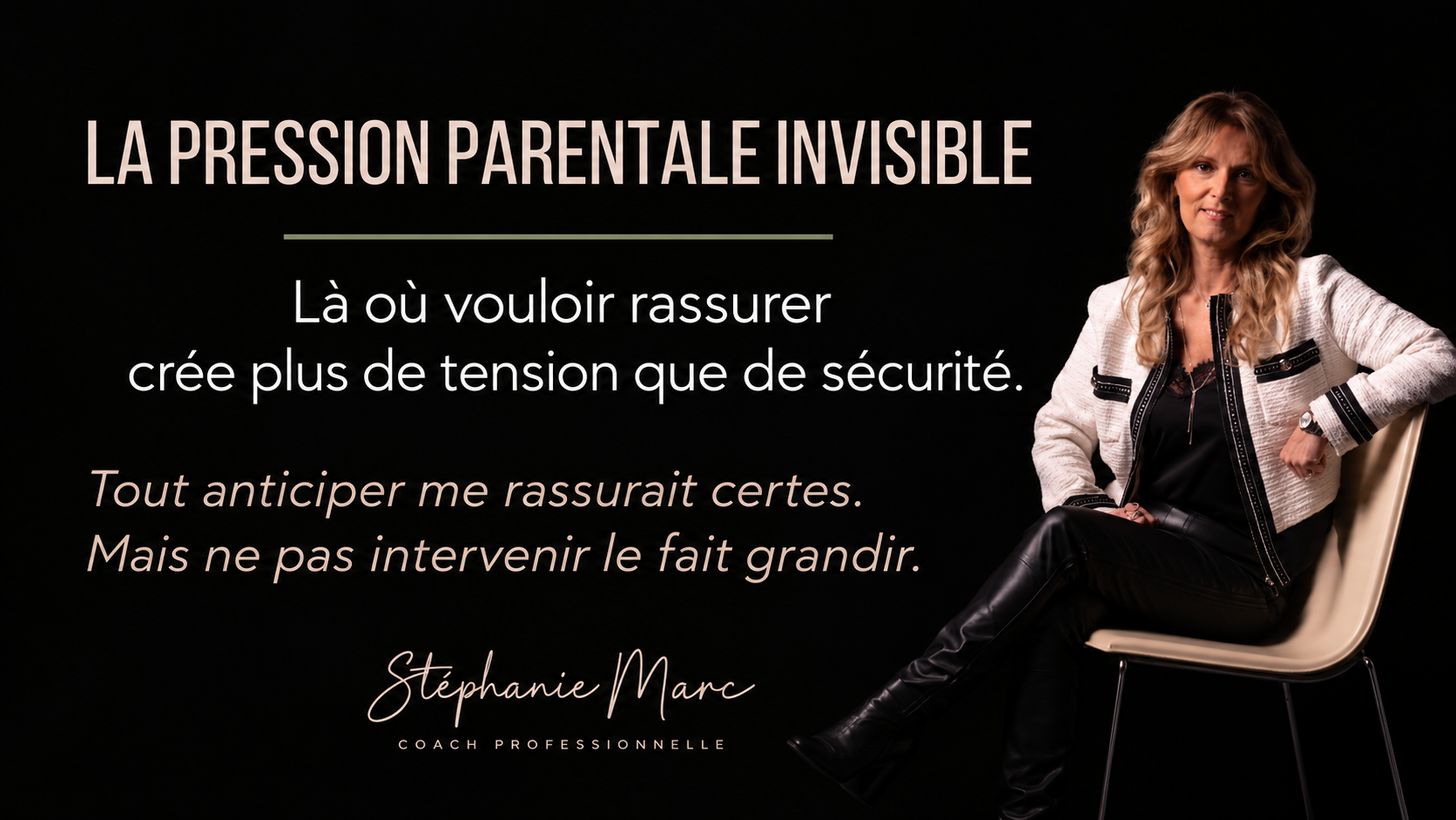Là où vouloir rassurer crée plus de tension que de sécurité