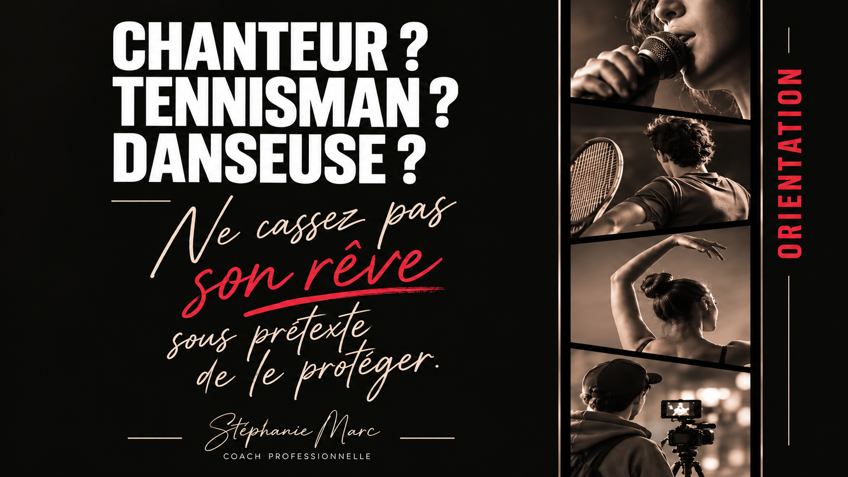 Chanteur ? Tennisman ? Danseuse ? Et sinon ? Un vrai métier ?
