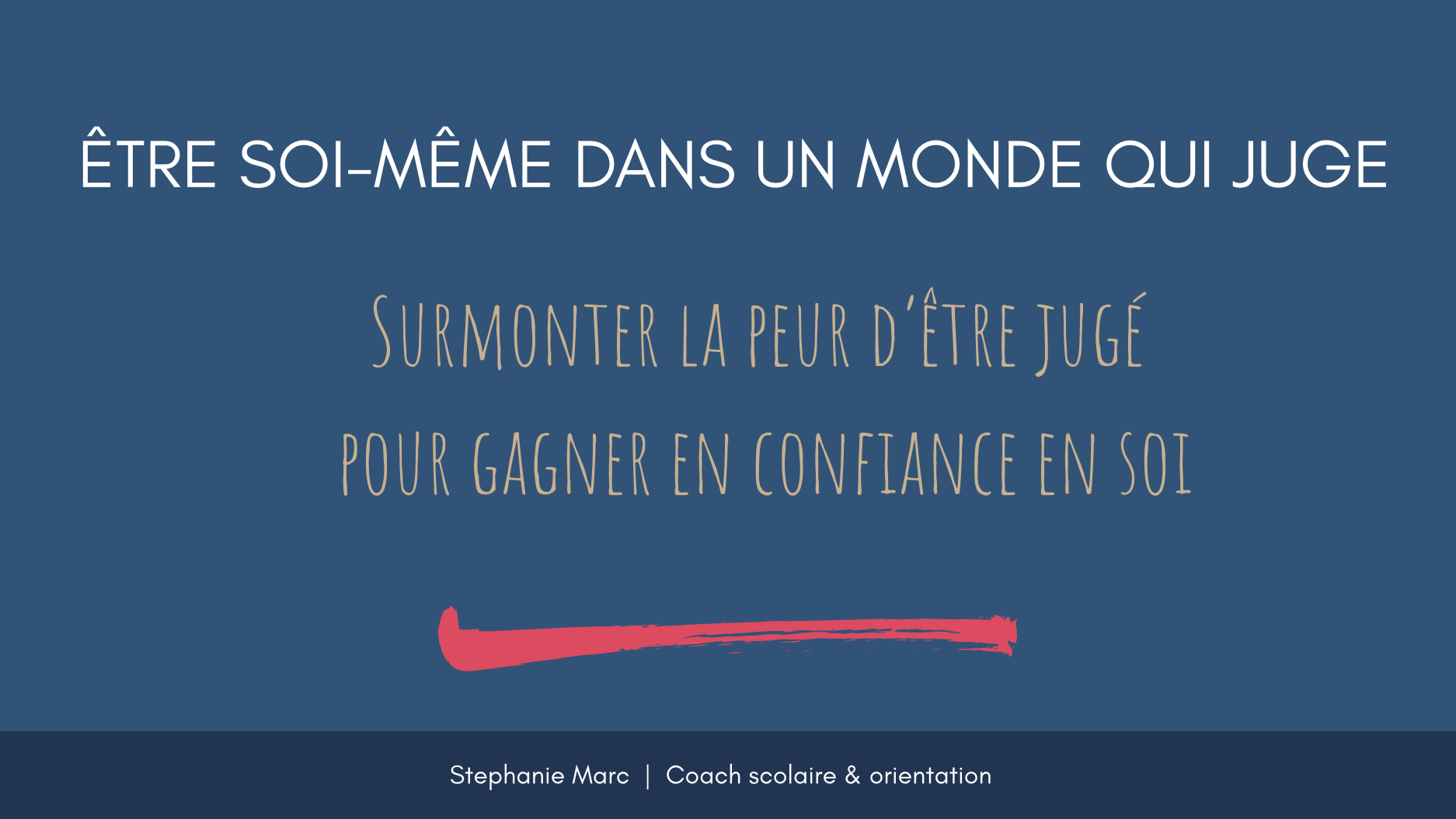 Conférence Être soi dans un monde qui juge, sur la peur du jugement et la confiance en soi